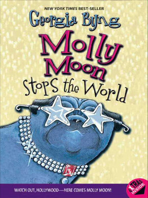 cover image of Molly Moon Stops the World